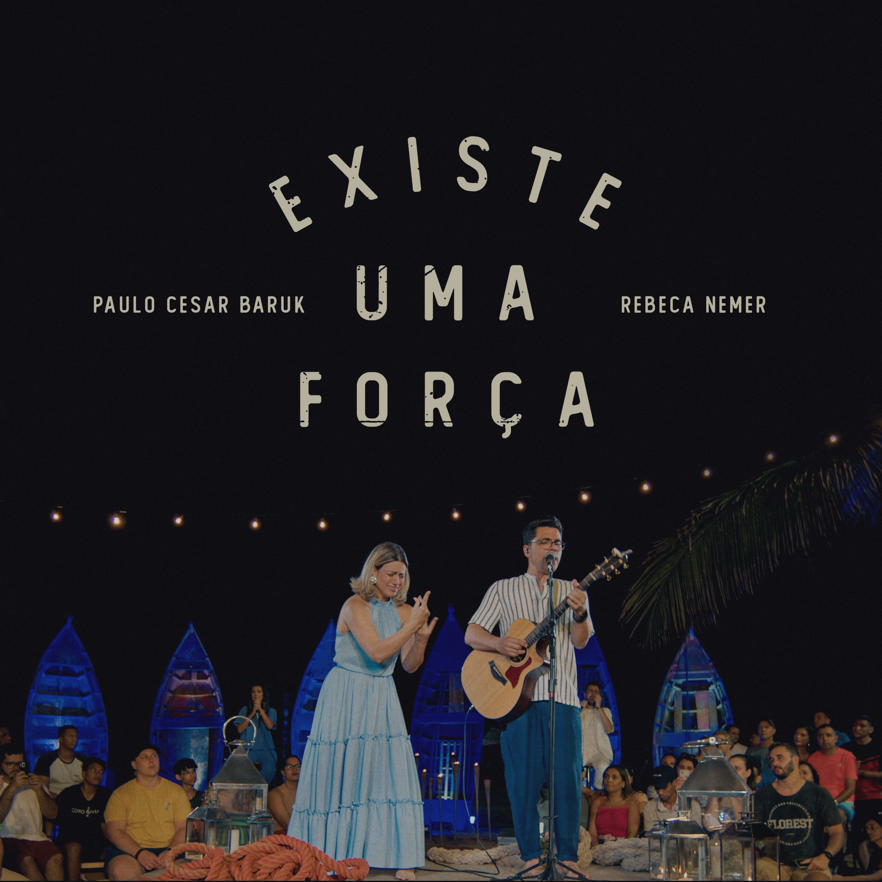 Paulo César Baruk e Rebeca Nemer com a canção inédita “Existe uma Força”