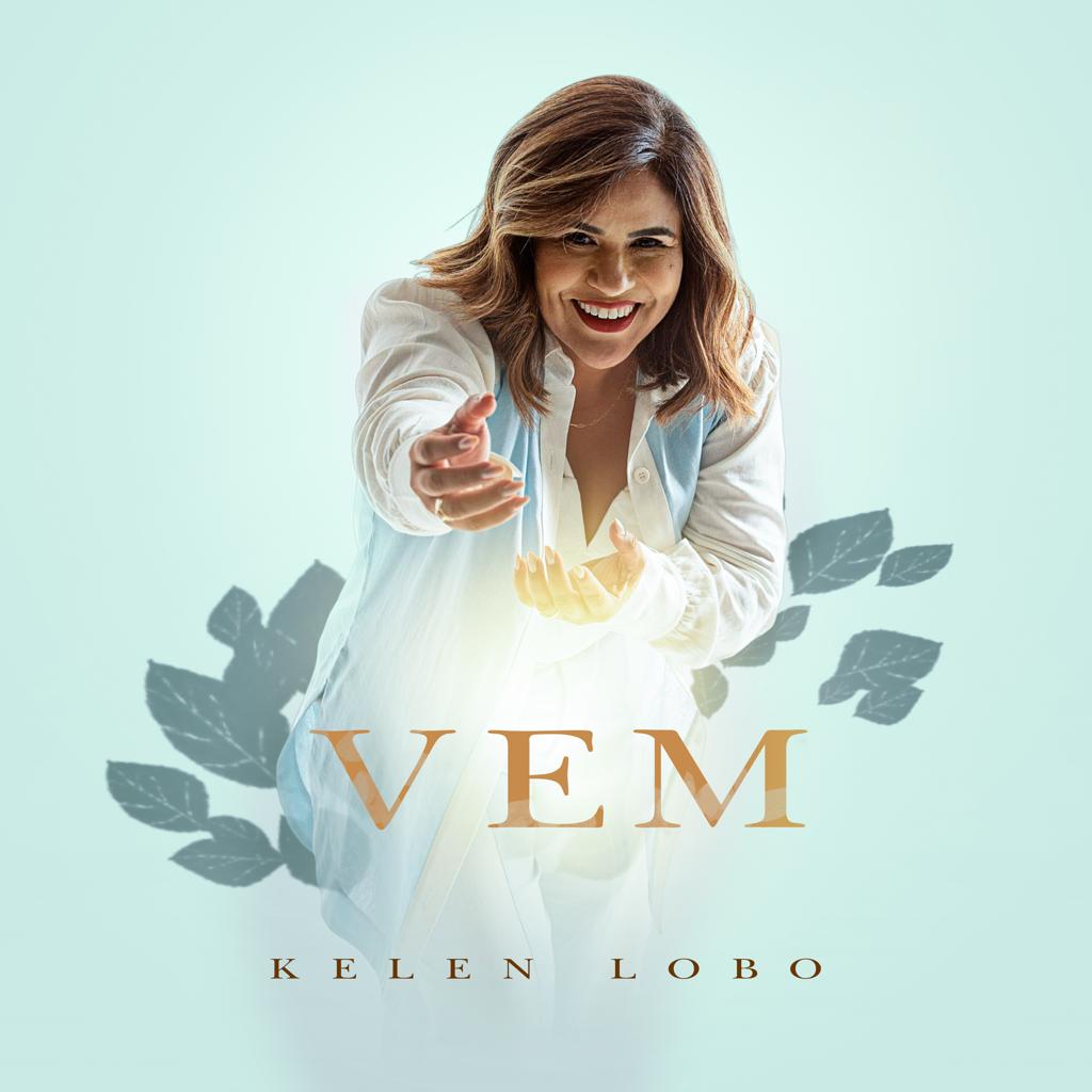 Kelen Lobo lança a canção “Vem” – segunda na trilha do projeto “O Caminho”