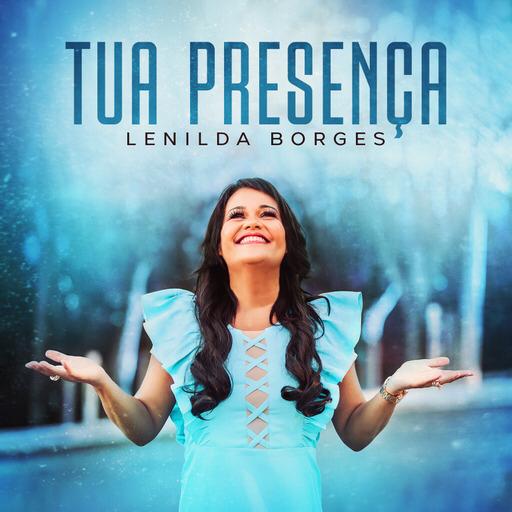 Lenilda Borges divulga capa de “Tua Presença” e tour de lançamento do novo EP pelos Estados Unidos.