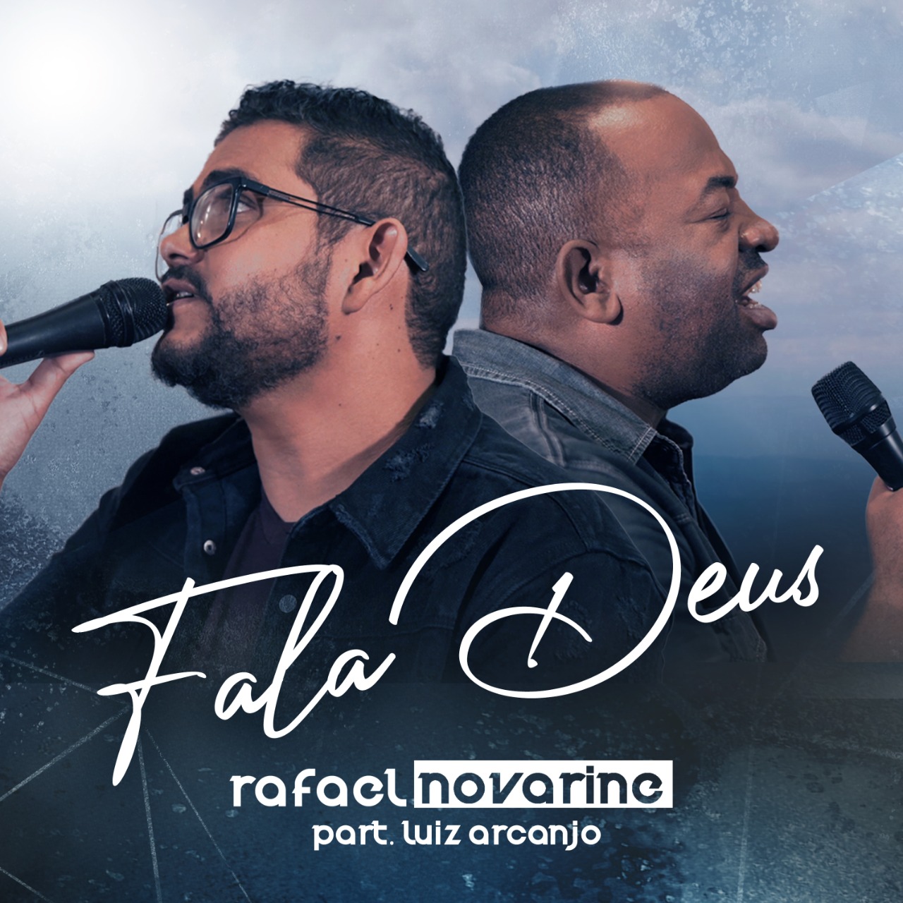 Rafael Novarine lança “Fala Deus” com a participação de Luiz Arcanjo